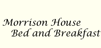 fancy text (Morrison House Bed and Breakfast)
